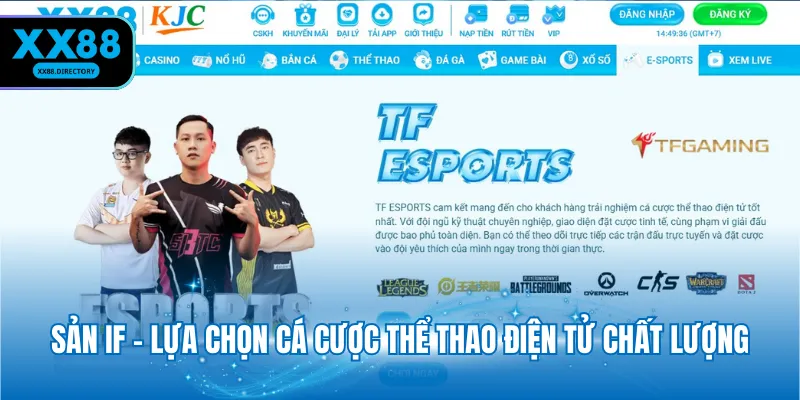 Sản TF - Lựa chọn cá cược thể thao điện tử chất lượng